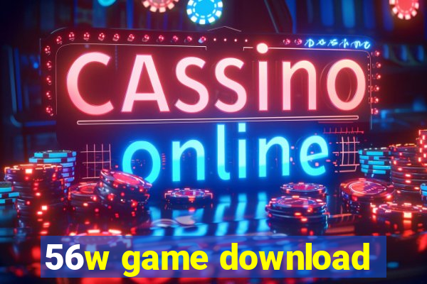 56w game download